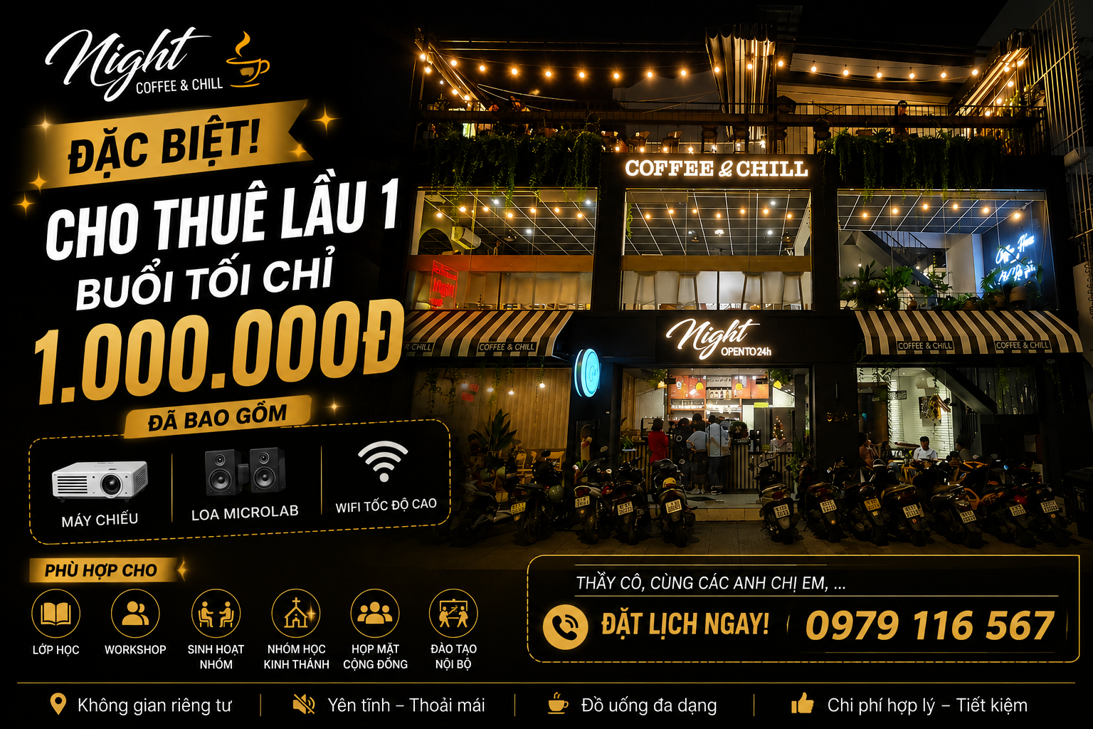 Đặc Biệt! Night - Coffee & Chill Cho Thuê Lầu 1 Buổi Tối Giá Ưu Đãi