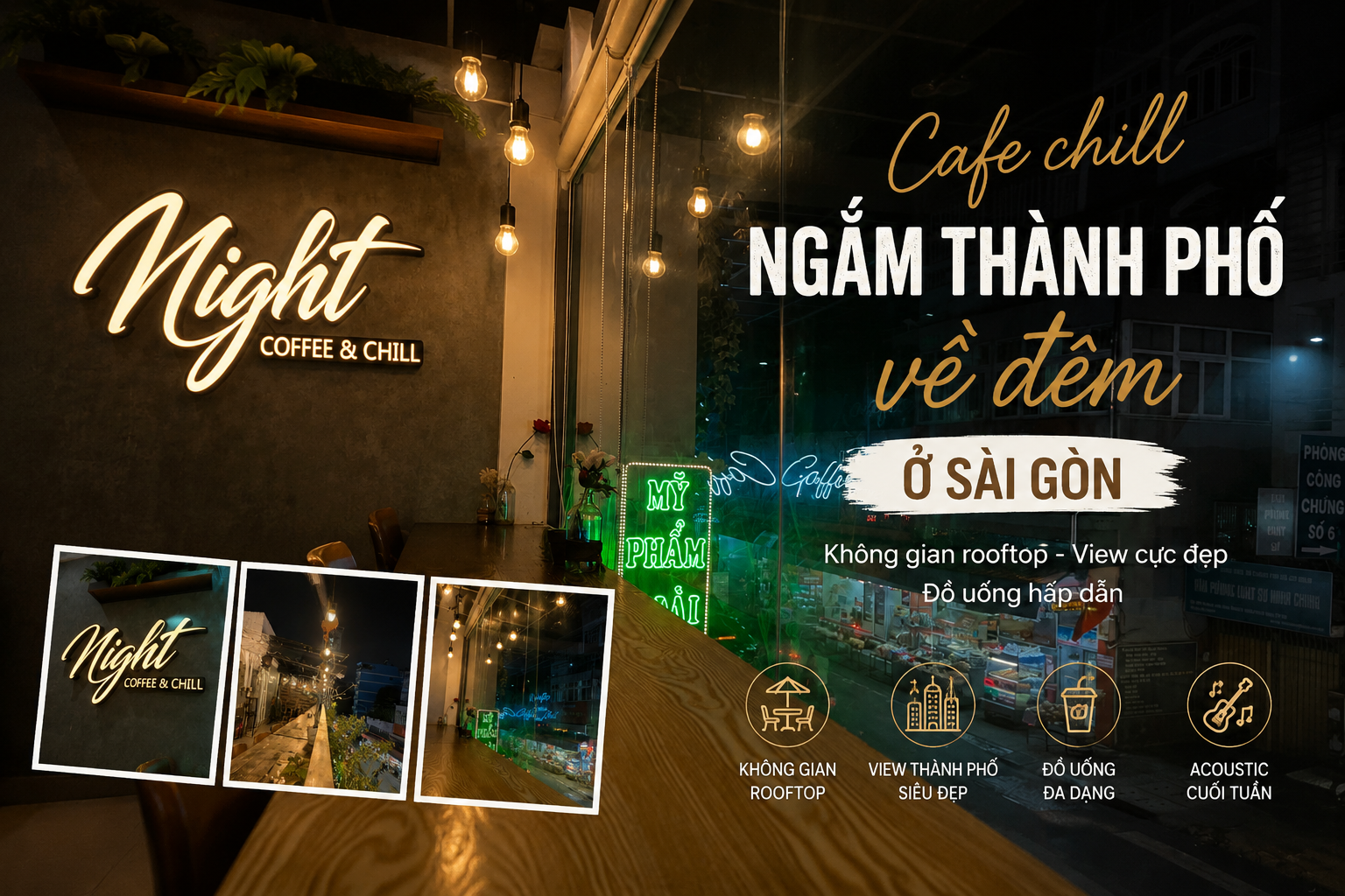 Cafe Chill Ngắm Thành Phố Về Đêm